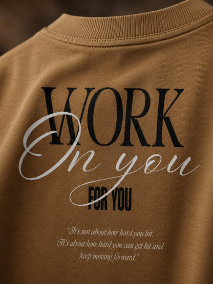 Camel brown Work On You t-shirt side